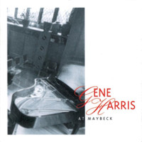 Gene Harris - The Maybeck Recital Series, Vol. 23