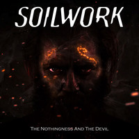 Soilwork - The Nothingness and the Devil