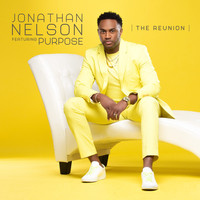 Jonathan Nelson featuring Purpose - The Reunion