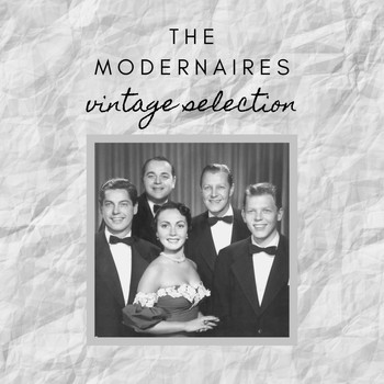 The Modernaires - The Modernaires - Vintage Selection