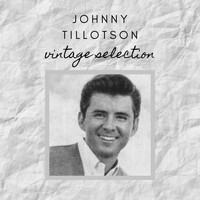 Johnny Tillotson - Johnny Tillotson - Vintage Selection