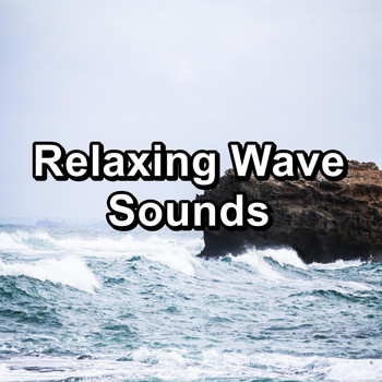 Work Music - Relaxing Wave Sounds