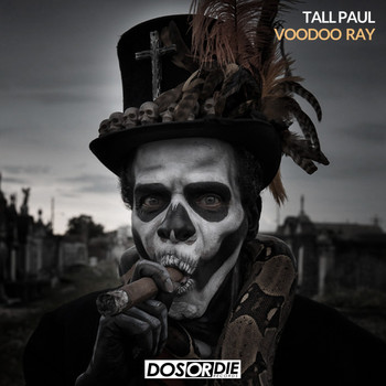 Tall Paul - Voodoo Ray