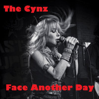 The Cynz - Face Another Day