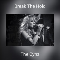 The Cynz - Break The Hold