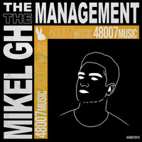 Mikel GH - The Management