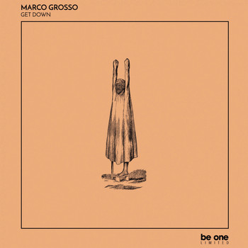 Marco Grosso - Get Down