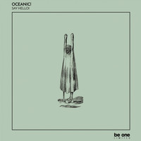 Oceanic! - Say Hello!
