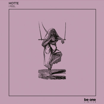 Hotte - I Feel