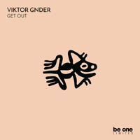 Viktor Gnder - Get Out