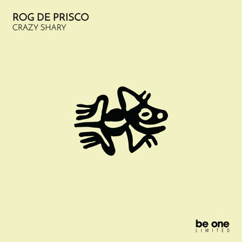 Rog De Prisco - Crazy Shary
