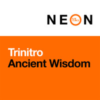 Trinitro - Ancient Wisdom