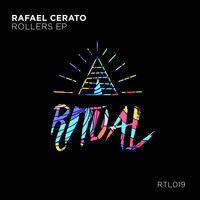 Rafael Cerato - Rollers EP