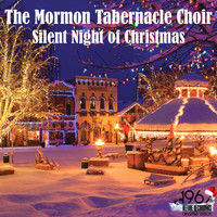 The Mormon Tabernacle Choir - Silent Night of Christmas