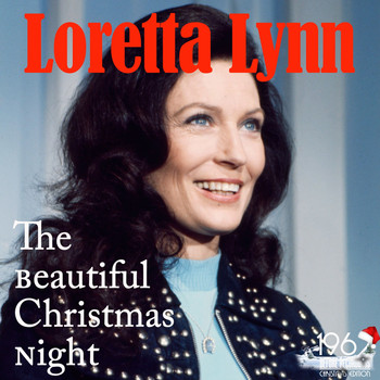 Loretta Lynn - The Beautiful Christmas Night