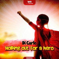Di Carlo - Holding out for a Hero