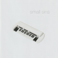 Small Sins - Small Sins (Explicit)