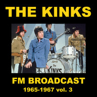 The Kinks - The Kinks FM Broadcast 1964-1967 vol. 3