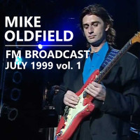 Mike Oldfield - Mike Oldfield FM Broadcast July 1999 vol. 1