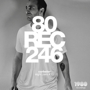 Corbeler - Eight Zero #33