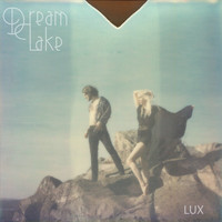Dream Lake - Lux