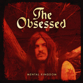 The Obsessed - Mental Kingdom [single] (Explicit)