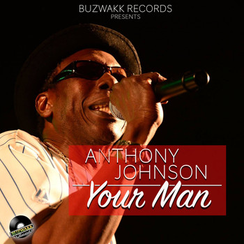 Anthony Johnson - Your Man