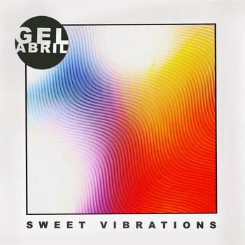 Gel Abril - Sweet Vibrations