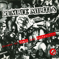 Rumble Militia - Decade of Chaos and Destruction (Best Of...) (Explicit)