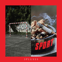 3Plusss - Sport (Explicit)