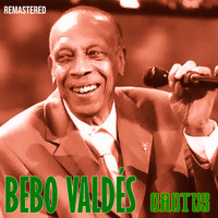 Bebo Valdés - Cactus (Remastered)