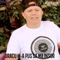 Nicolae Guță - Dracu M-A Pus Sa Ma Insor