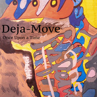 Deja-Move - Once Upon a Time