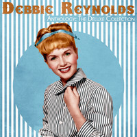 Debbie Reynolds - Anthology: The Deluxe Collection (Remastered)