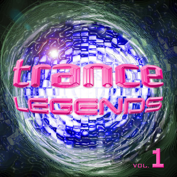 Various Artists - Trance Legends, Vol. 1
