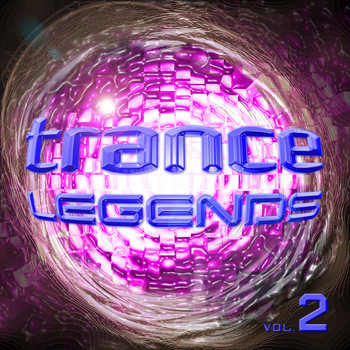 Various Artists - Trance Legends, Vol. 2