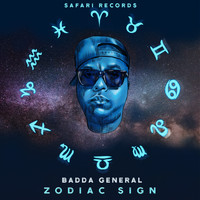 BADDA GENERAL - Zodiac Sign