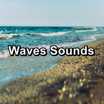 Nature - Waves Sounds