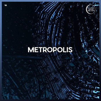 Various Artists - Metropolis
