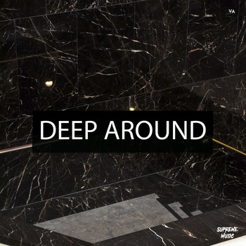 Various Artists - Deep Around