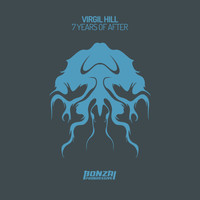 Virgil Hill - 7 Years Of After