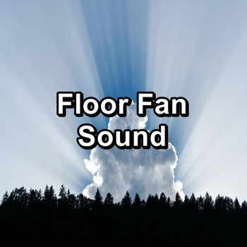 White Noise Baby Sleep - Floor Fan Sound
