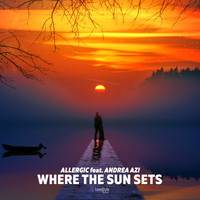 Allergic - Where the Sun Sets (Extended Mix)