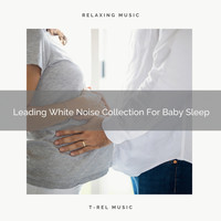 Baby Rain Sleep Sounds, Water Sound Natural White Noise & White Noise for Babies - Leading White Noise Collection For Baby Sleep