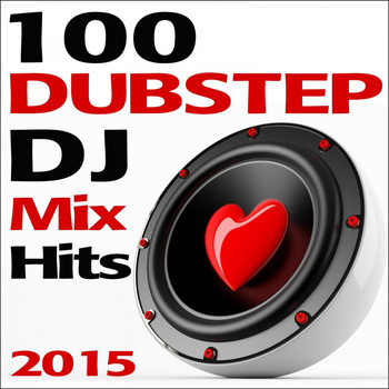 Dubstep Doc, Dubstep SF, Doctor Spook - 100 Dubstep Hits DJ Mix 2015