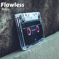 Baba - Flawless (Explicit)