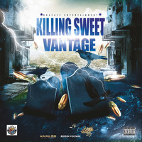 Vantage - Killing Sweet (Explicit)