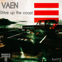 VAEN - Drive up the coast