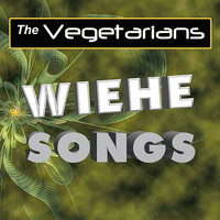 The Vegetarians - Wiehe Songs