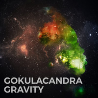 Gokulacandra / - Gravity